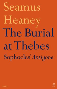 The Burial at Thebes - Heaney, Seamus