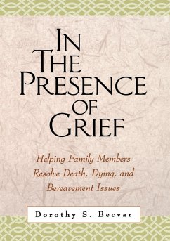 In the Presence of Grief - Becvar, Dorothy S