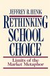 Rethinking School Choice - Bild 1