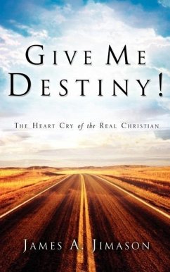 Give Me Destiny! - Jimason, James A.