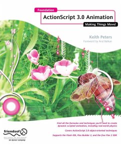 Foundation ActionScript 3.0 Animation - Peters, Keith