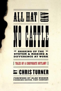 All Hat and No Cattle - Turner, Chris