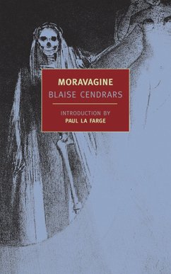 Moravagine - Cendrars, Blaise