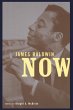 James Baldwin Now - Bild 1