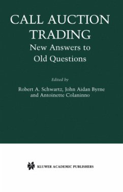 Call Auction Trading - Schwartz, Robert A. / Byrne, John Aidan / Colaninno, Antoinette (eds.)