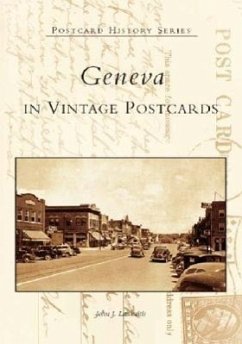 Geneva in Vintage Postcards - Laukaitis, John J.