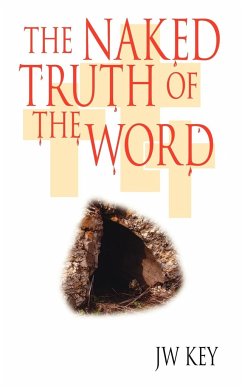 The Naked Truth of the Word