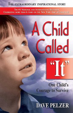 A Child Called It - Pelzer, Dave