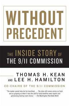 Without Precedent - Kean, Thomas H; Hamilton, Lee H
