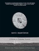 Sonic Experience: A Guide to Everyday Sounds