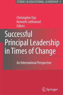 Successful Principal Leadership in Times of Change - Day, Christopher / Leithwood, Kenneth (eds.)