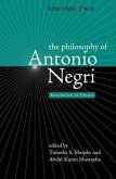 The Philosophy of Antonio Negri, Volume Two: Revolution in Theory
