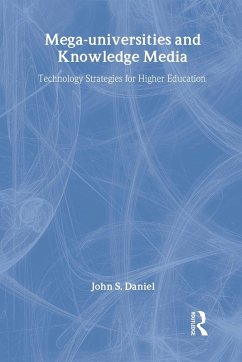 Mega-universities and Knowledge Media - Daniel, John