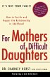 For Mothers of Difficult Daughters - Bild 1