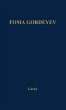 Foma Gordeyev. - Bild 1