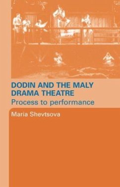 Dodin and the Maly Drama Theatre - Shevstova, Maria