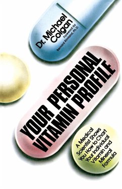 Your Personal Vitamin Profile - Colgan, Michael