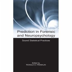 Prediction in Forensic and Neuropsychology