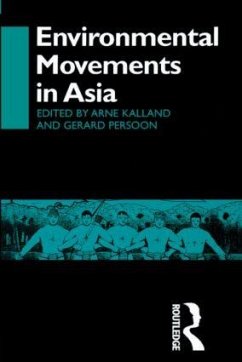 Environmental Movements in Asia - Kalland, Arne; Persoon, Gerard