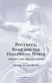 Polybius, Rome and the Hellenistic World