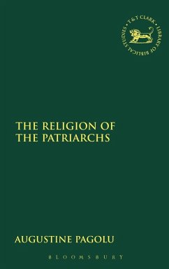 Cover The Religion of the Patriarchs