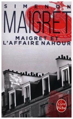 Maigret Et l'Affaire Nahour - Simenon, Georges