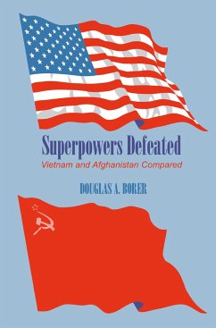 Superpowers Defeated - Borer, Douglas A