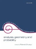 Analysis, Geometry, and Probability