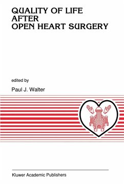 Quality of Life After Open Heart Surgery - Walter, P.J. (Hrsg.)