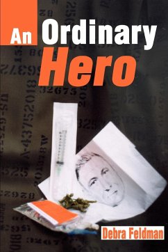 An Ordinary Hero - Feldman, Debra
