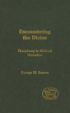 Encountering the Divine Encountering the Divine