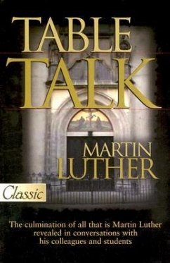 Table Talk - Luther, Martin