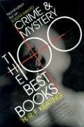 Crime and Mystery: The 100 Best Books - Keating, H R F