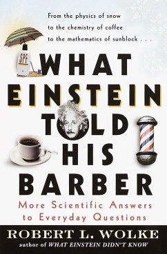 What Einstein Told His Barber - Wolke, Robert