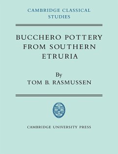 Bucchero Pottery from Southern Etruria - Rasmussen, Tom B.