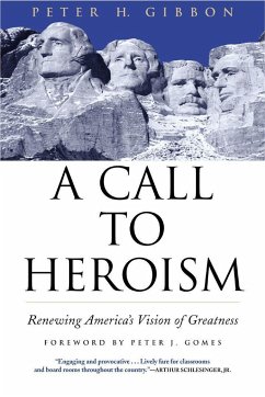 A Call to Heroism - Gibbon, Peter H