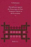 Theophrastus Against the Presocratics and Plato: Peripatetic Dialectic in the de Sensibus