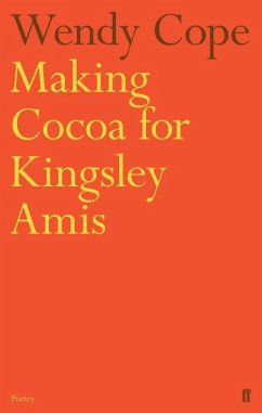Making Cocoa for Kingsley Amis - Cope, Wendy