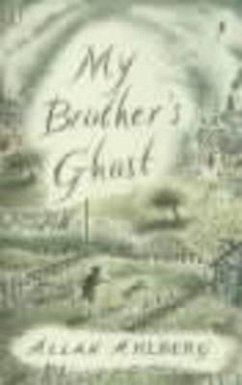 My Brother's Ghost - Ahlberg, Allan