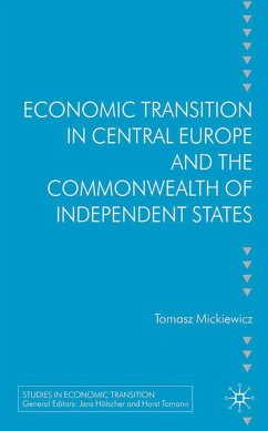 Economic Transition in Central Europe and the Commonwealth of Independent States - Mickiewicz, T.