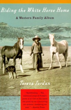 Riding the White Horse Home - Jordan, Teresa