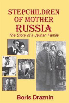 Stepchildren of Mother Russia - Draznin, Boris