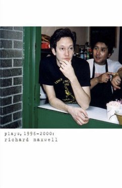 Plays, 1996-2000 (Maxwell) - Maxwell, Richard