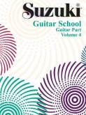 Suzuki Guitar School Guitar Part, Volume 4 (International), Vol 4