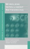 Wireless Intelligent Networking Wireless Intelligent Networking