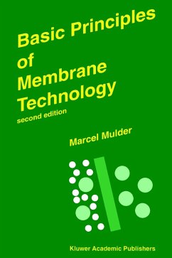 Basic Principles of Membrane Technology - Mulder, Marcel