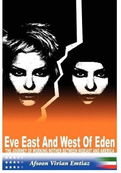 Eve East & West of Eden - Emtiaz, Afsoon Vivian