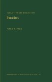 Evolutionary Biology of Parasites. (MPB-15), Volume 15