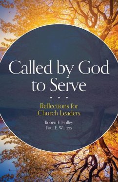 Called by God to Serve - Holley, Robert F; Walters, Paul E