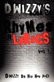 D Wizzy's Book of Rhymes N Lyrics Vol.1